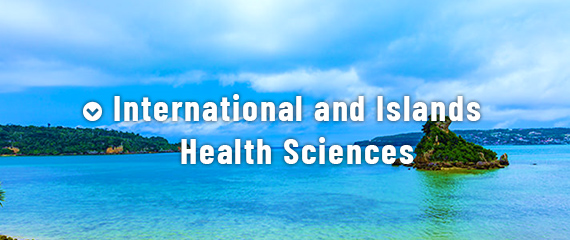 International and Islands Health Sciences