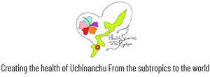 Creating the health of Uchinanchu From the subtropics to the world