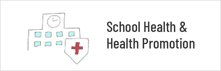 School Health & Health Promotion